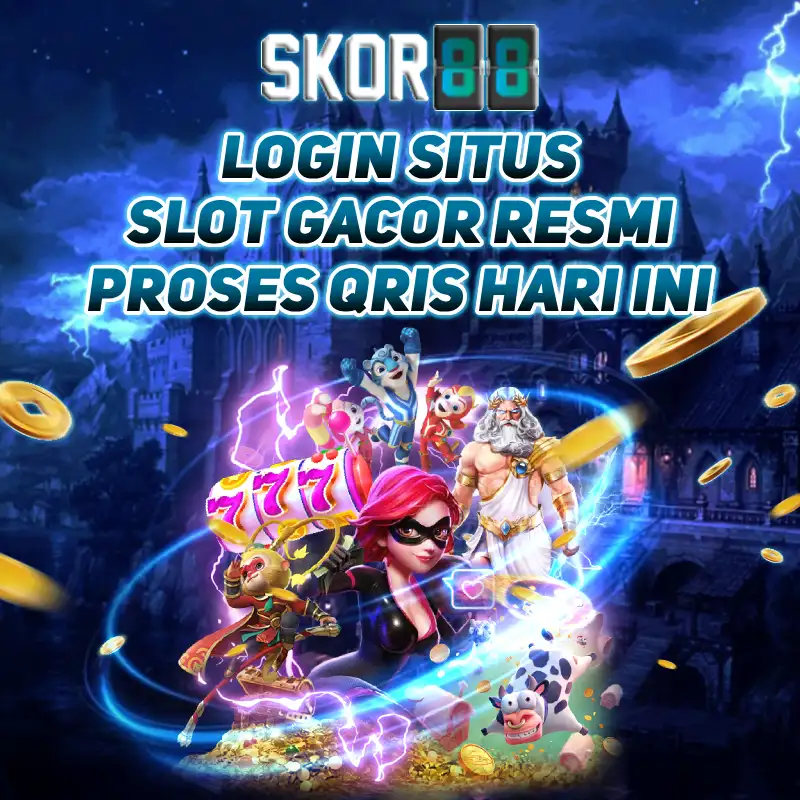 SKOR88 - Login Situs Slot Gacor Resmi Proses QRIS Hari Ini